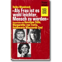 Mundzeck 1986 – Als Frau ist es wohl