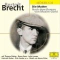 Brecht 2006 – Die Mutter